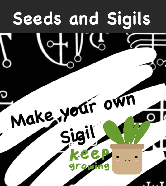 Seeds and Sigils