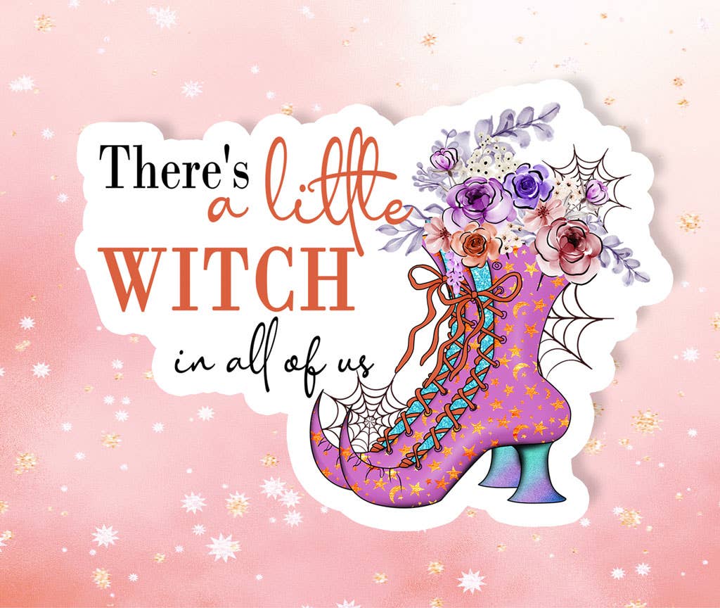 There's a Little Witch Sticker Vinyl Metaphysical Intention